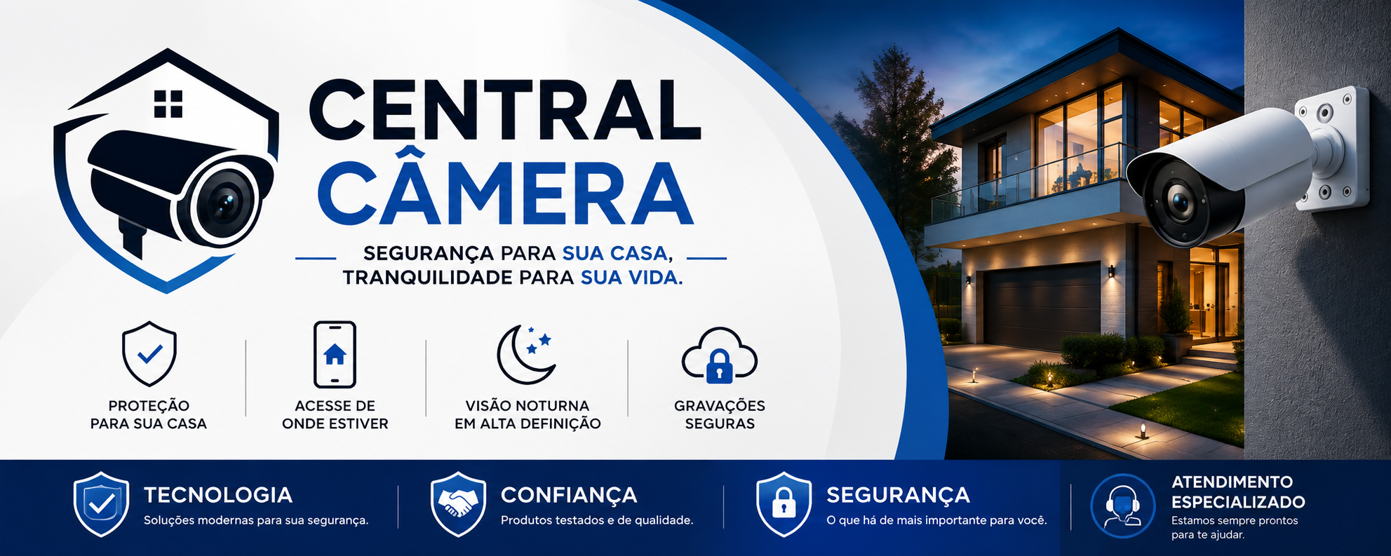 Central Câmera — segurança para sua casa, tranquilidade para sua vida. Câmera instalada monitorando uma residência à noite.